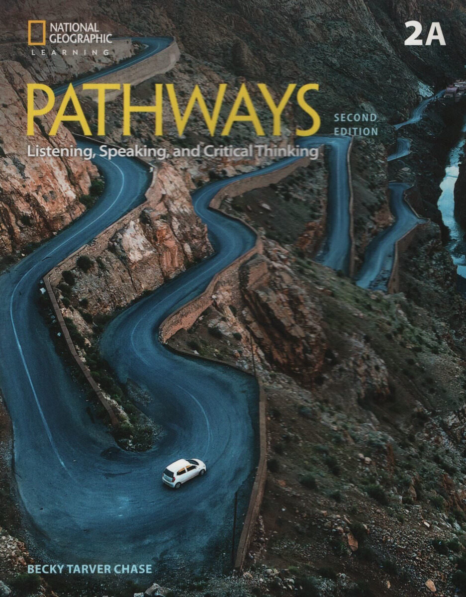 Pathways 2A Listening, Speaking and Critical Thinking : Student Book with Online Workbook (2nd Edition)