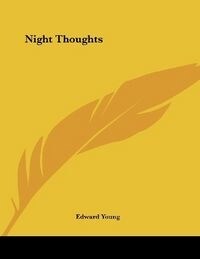 Night Thoughts (Paperback)