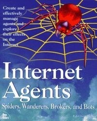 INTERNET AGENTS: SPIDERS (Book)