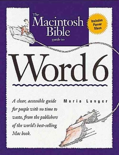 MACINTOSH BIBLE GUIDE WORD 6 (Book)