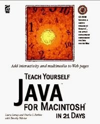 TEACH YOURSELF JAVA FOR MACINTOSH 21 D (Book)