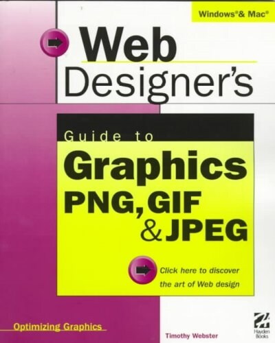 WEB DESINERS G GRAPHICS PNG GIF JPEG (Book)