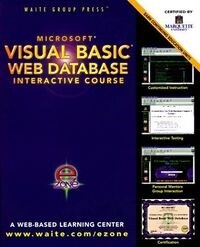 Visual Basic Web Database Interactive Course [With Contains Web-Based Event-Calendar Application...] (Paperback)
