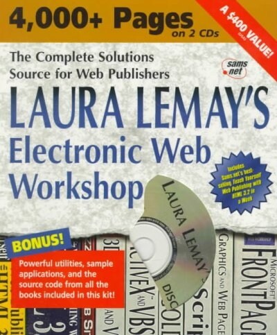 LAURA LEMAYS ELECTRONIC WEB WORKSHOP (Book)