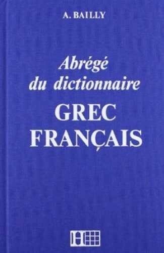 DICTIONNAIRE ABREGE GREC - FRANCAIS (Book)