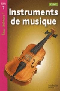 INSTRUMENTS DE MUSIQUE (Book)