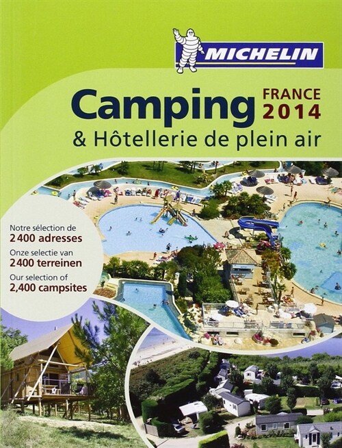 CAMPING & HOTELLERIE DE PLEIN AIR FRANCE 2014 (Book)