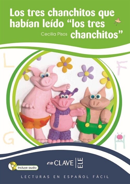 TRES CHANCHITOS QUE HABIAN LEIDO LOS TRES CHANCHITOS + CD (Book)