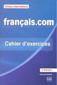 FRANCAIS.COM INTERMEDIAIRE 2 CAHIER DEXERCICES (Paperback)