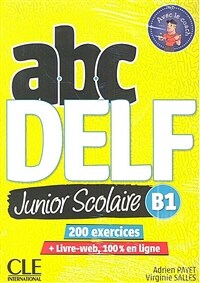 ABC DELF JUNIOR SCOLAIRE NIVEAU B1+DVD+LIVRE WEB (Book)