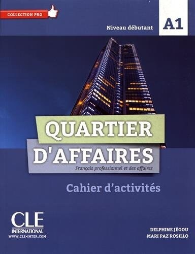 QUARTIER D AFFAIRES A1 CAHIER D ACTIVITES (Paperback)