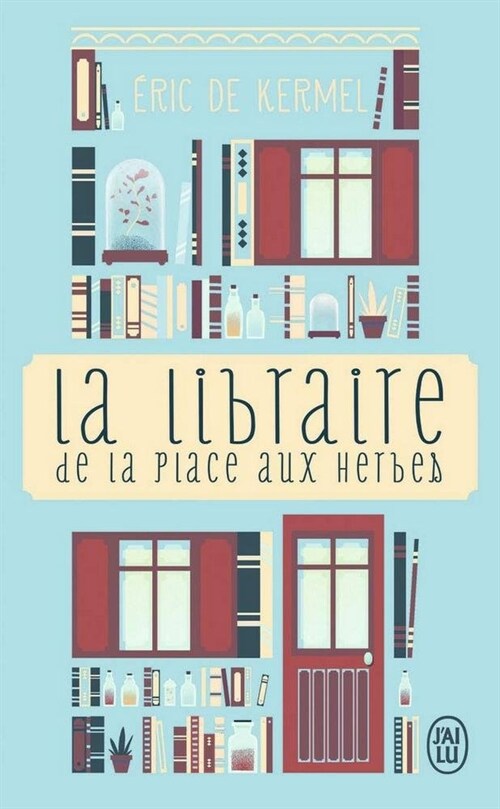 LA LIBRAIRE DE LA PLACE AUX HERBES (Book)