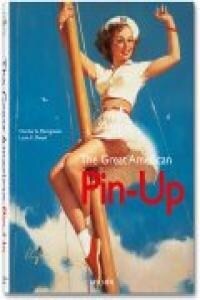 THE GREAT AMERICAN PIN-UP (Hardcover)