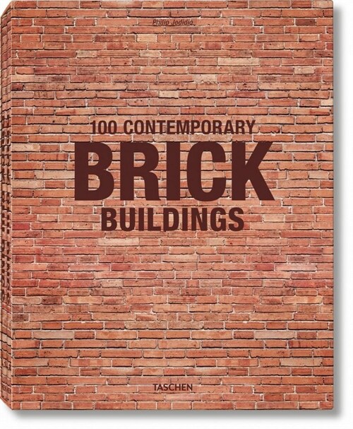 100 Contemporary Brick Buildings (Hardcover)