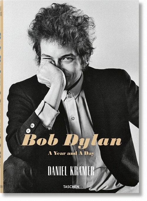 Daniel Kramer. Bob Dylan. a Year and a Day (Hardcover)
