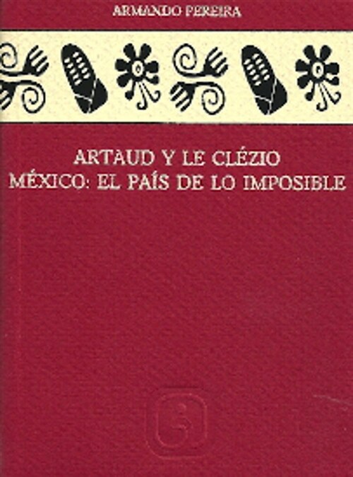 ARTAUD Y LE CLEZIO (Paperback)