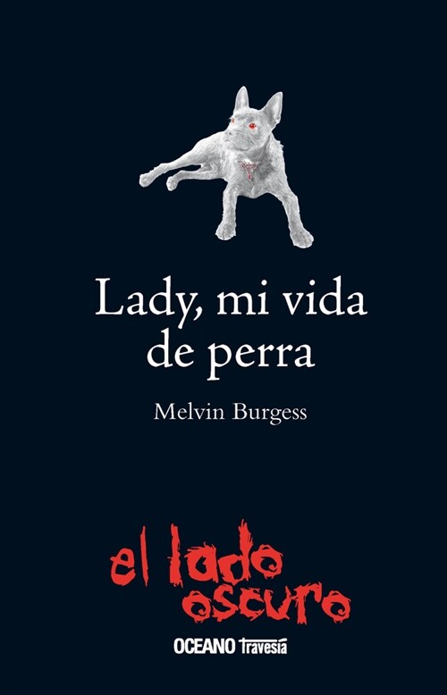 Lady, Mi Vida de Perra (Paperback)