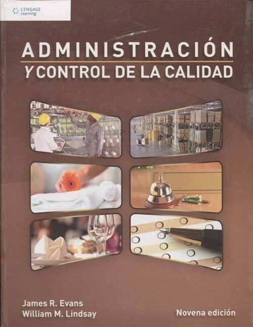 ADMINISTRACION Y CONTROL DE LA CALIDAD 9ªED (Book)