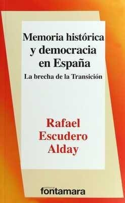 MEMORIA HISTORICA Y DEMOCRACIA EN ESPANA (Book)