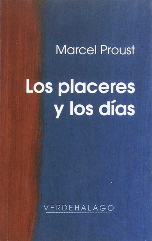 LOS PLACERES Y LOS DIAS (Book)