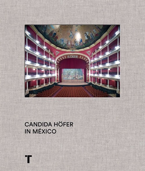 CANDIDA HOFER EN MEXICO (Book)