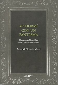 YO DORMI CON UN FANTASMA (Paperback)