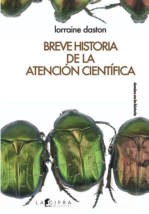 BREVE HISTORIA DE LA ATENCION CIENTIFICA (Book)