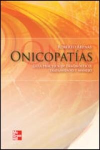 ONICOPATIAS GUIA DE DIAGNOSTICO TRATAMIENTO Y MANEJO (Other Book Format)