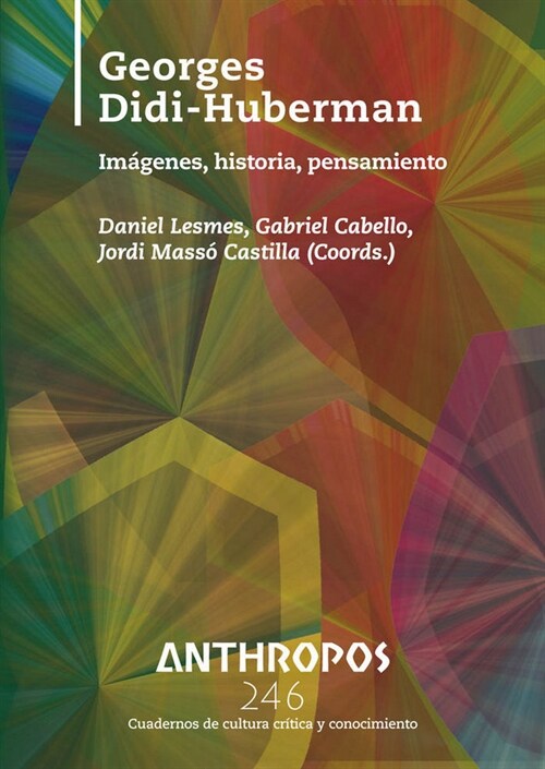 ANTHROPOS 246 GEORGES DIDI-HUBERMAN (Book)