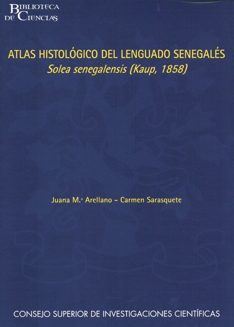 ATLAS HISTOLOGICO DEL LENGUADO SENEGALES (Book)