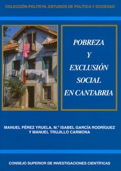 POBREZA Y EXCLUSION SOCIAL EN CANTABRIA (Book)