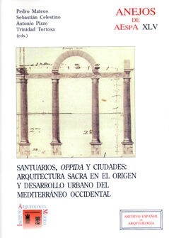 SANTUARIOS OPPIDA Y CIUDADES ARQUITECTURA SACRA ORIGEN (Book)