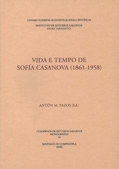 VIDA E TEMPO DE SOFIA CASANOVA 1861-1958 (Book)