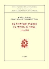 UN INVENTARIO ANONIMO EN CASTILLA LA NUEVA (1494-1506) (Book)