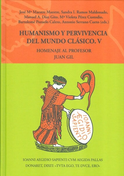 HUMANISMO Y PERVIVENCIA DEL MUNDO CLASICO V2 HOMENAJE AL PR (Book)