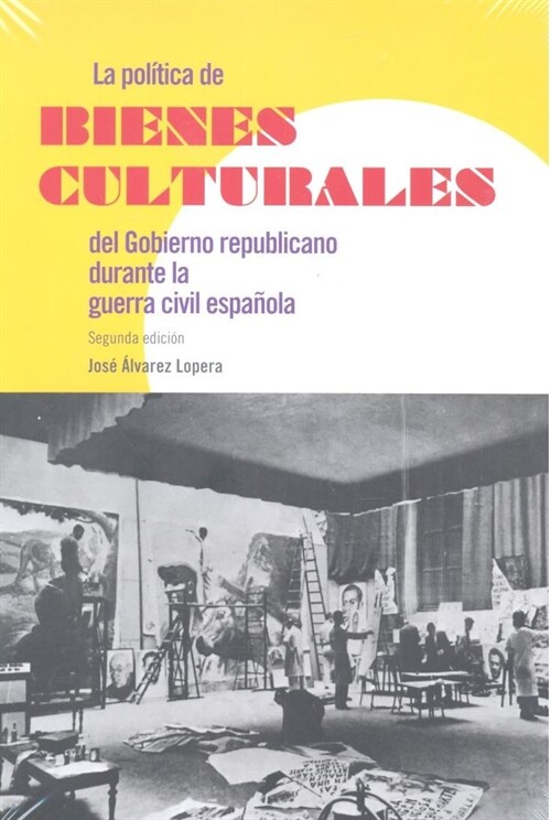 POLITICA DE BIENES CULTURALES (Paperback)