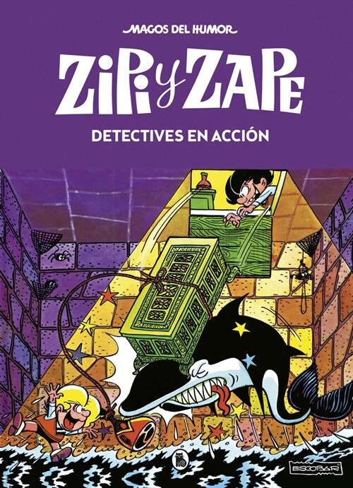 ZIPI Y ZAPE. DETECTIVES EN ACCION (MAGOS DEL HUMOR 16) (Hardcover)
