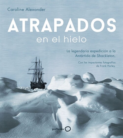 ATRAPADOS EN EL HIELO (Hardcover)