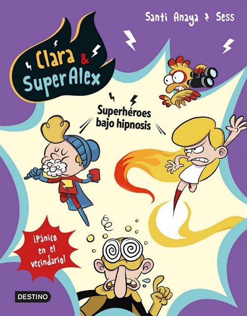 CLARA & SUPERALEX 5 SUPER HEROES BAJO HIPNOSIS (Paperback)