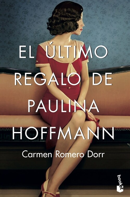 ULTIMO REGALO DE PAULINA HOFFMANN,EL (Paperback)