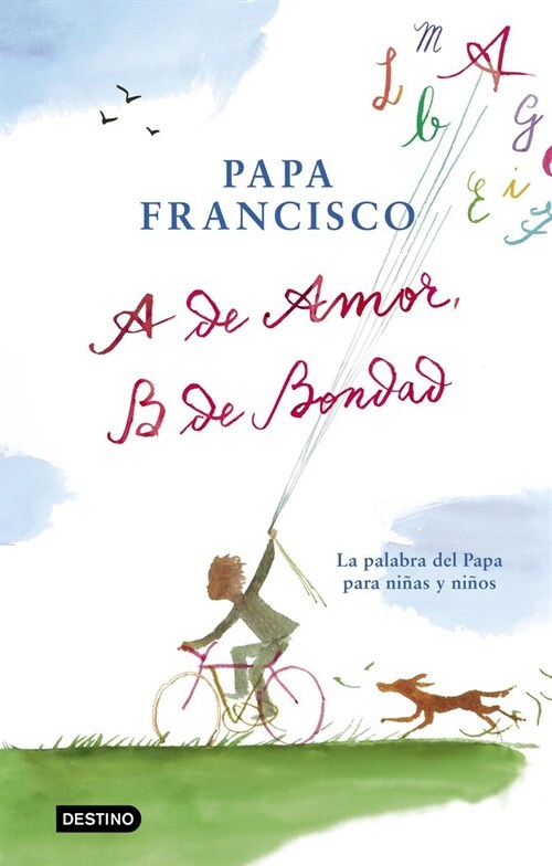 A DE AMOR B DE BONDAD (Hardcover)