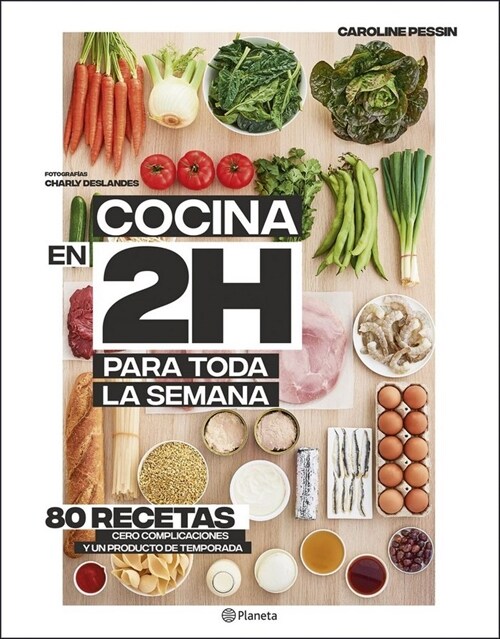 COCINA EN 2 HORAS PARA TODA LA SEMANA (Paperback)