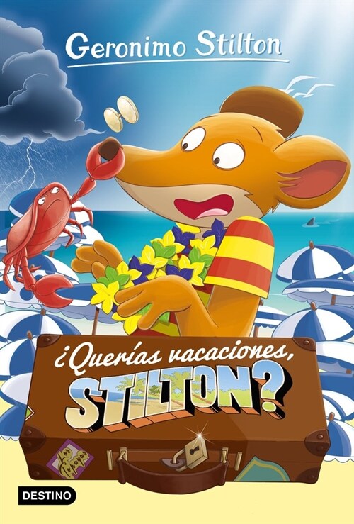 GERONIMO STILTON 19 QUERIA VACACIONES (Paperback)