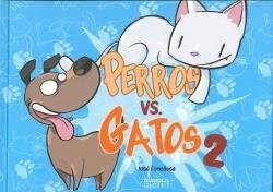 PERROS VS GATOS 2 (Book)