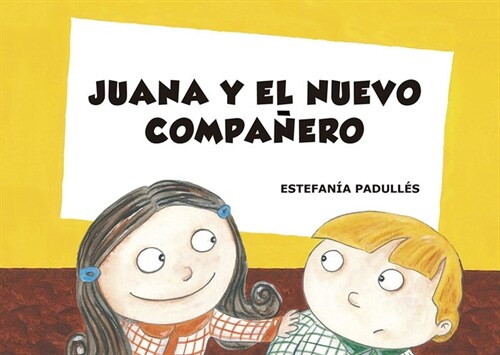 JUANA Y EL NUEVO COMPANERO (Other Book Format)