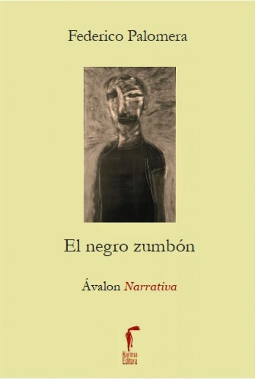 NEGRO ZUMBON,EL (Paperback)