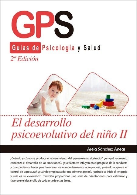 DESARROLLO PSICOEVOLUTIVO DEL NINO II 2ªED (Paperback)