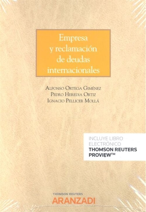 EMPRESA Y RECLAMACIONES INTERNACIONALES DENTRO Y FUERA DE L (Paperback)