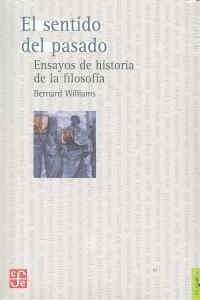 SENTIDO DEL PASADO ENSAYOS DE HISTORIA DE FILOSOFIA,EL (Paperback)