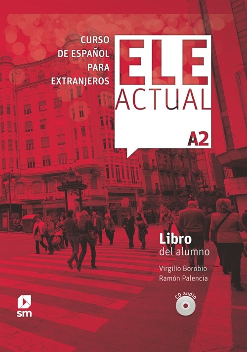 ELE ACTUAL A2 LIBRO DEL ALUMNO 2019 (Book)